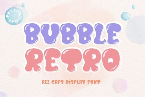 Bubble Retro Font: A Display Typeface for Editorial Joy