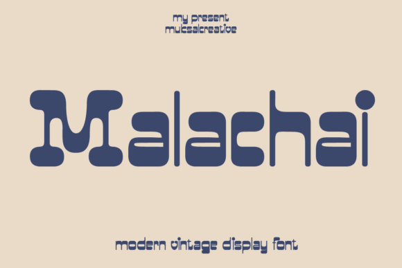 Malachai Font: A Modern Vintage Display Typeface for Editorial Design