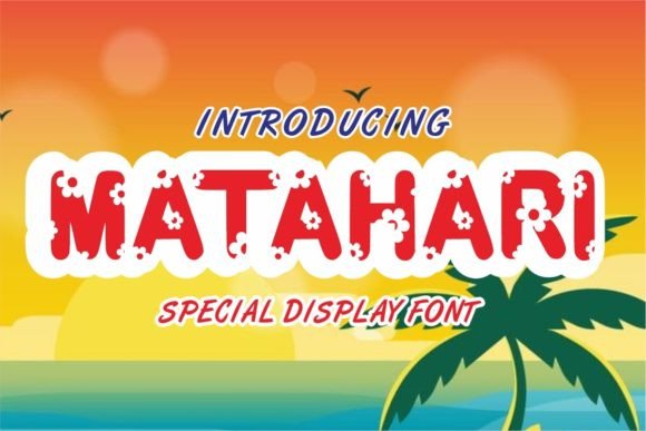 Matahari Font: Bringing Sunshine to Handmade Labels and Cards