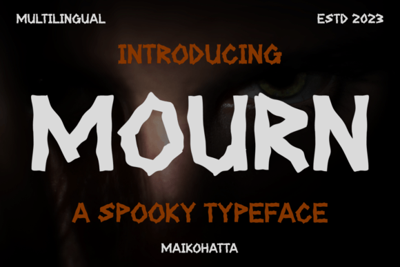 Mourn Font Review: A Display Typeface for Halloween Campaigns