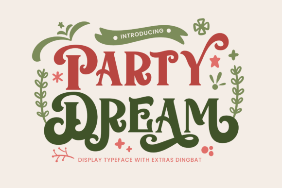 Party Dream Font: Elevating Small Business Branding